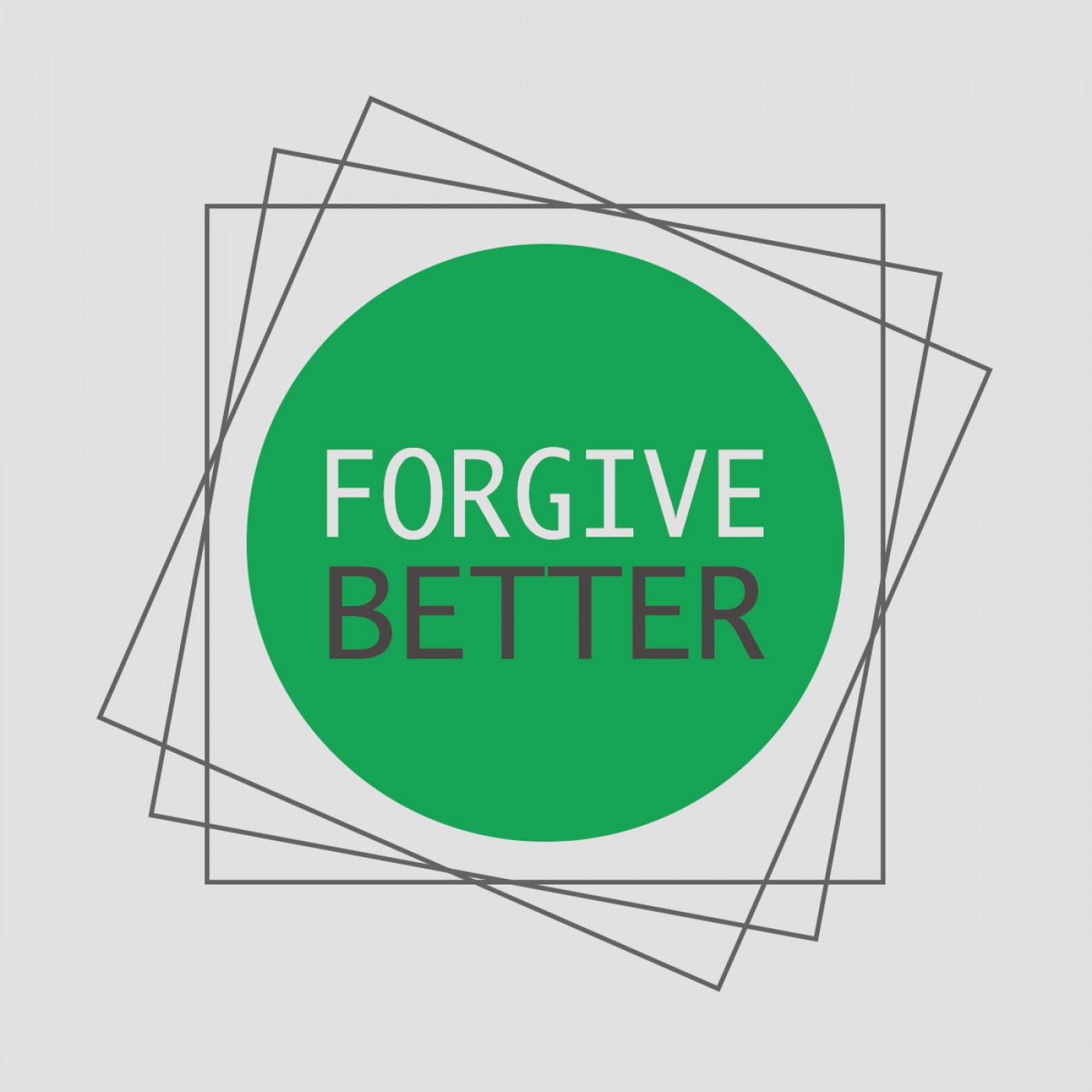 FORGIVE BETTER Part 2: Peace On The Inside - Audio episode artwork