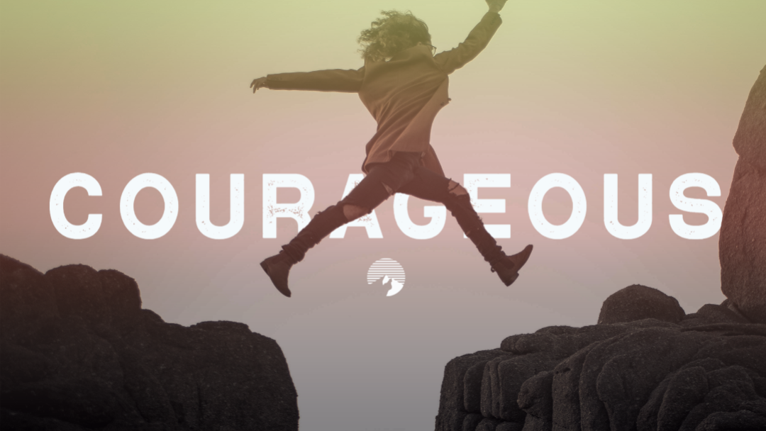 Giving Courage: Courageous Part 3 episode artwork